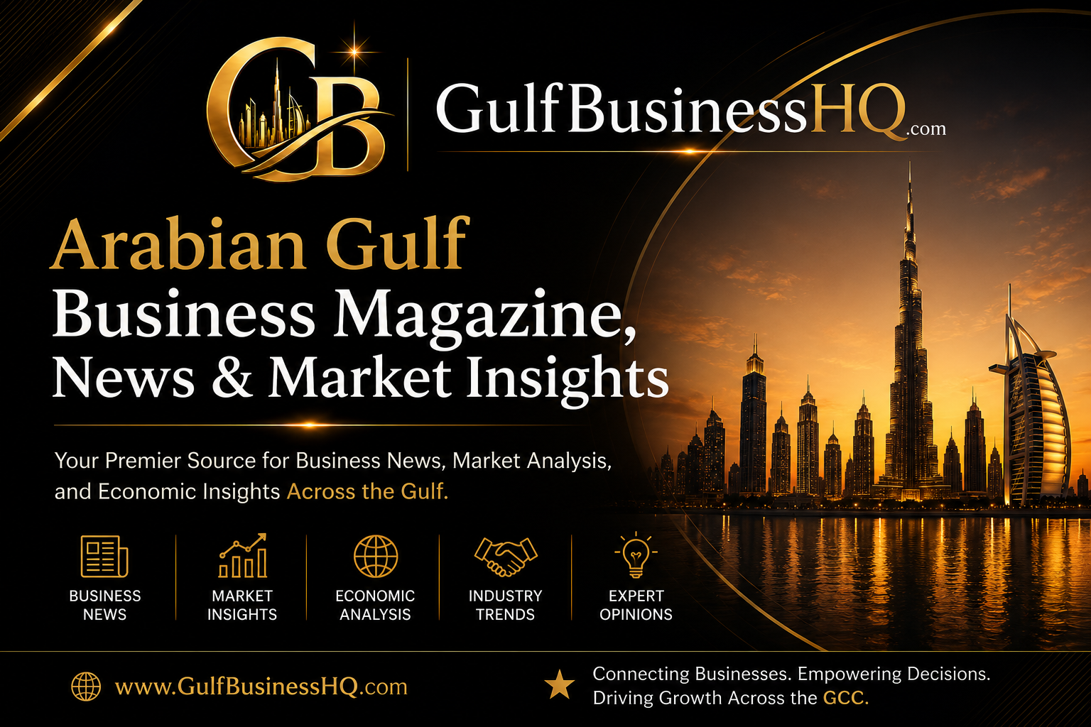 Gulf Business Magazine  is the premier digital business magazine and strategic media platform dedicated to the Arabian Gulf region, delivering authoritative coverage of GCC business news, market intelligence, executive leadership, startup ecosystems, investment opportunities, economic developments, and corporate innovation across the United Arab Emirates, Saudi Arabia, Qatar, Bahrain, Kuwait, and Oman.